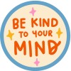 be kind to your mind graphic